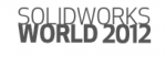SolidWorks World 2012, San Diego, CA, February 12-15, 2012
