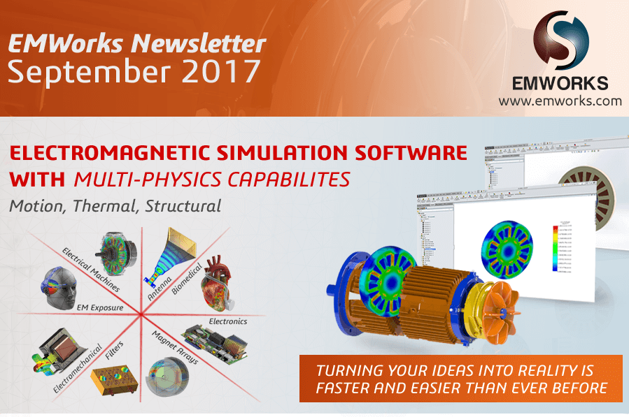 EMWorks Newsletter 2017